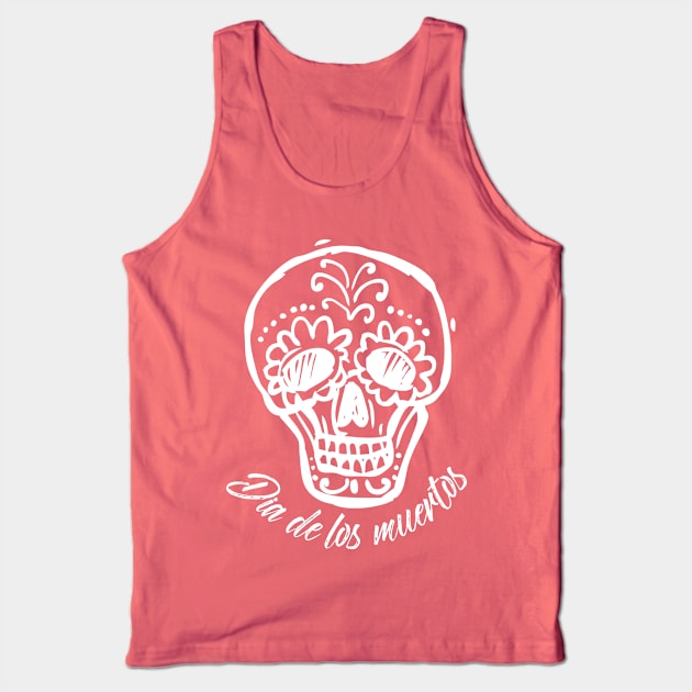 Dia de los muertos - skull drawing design Tank Top by verde